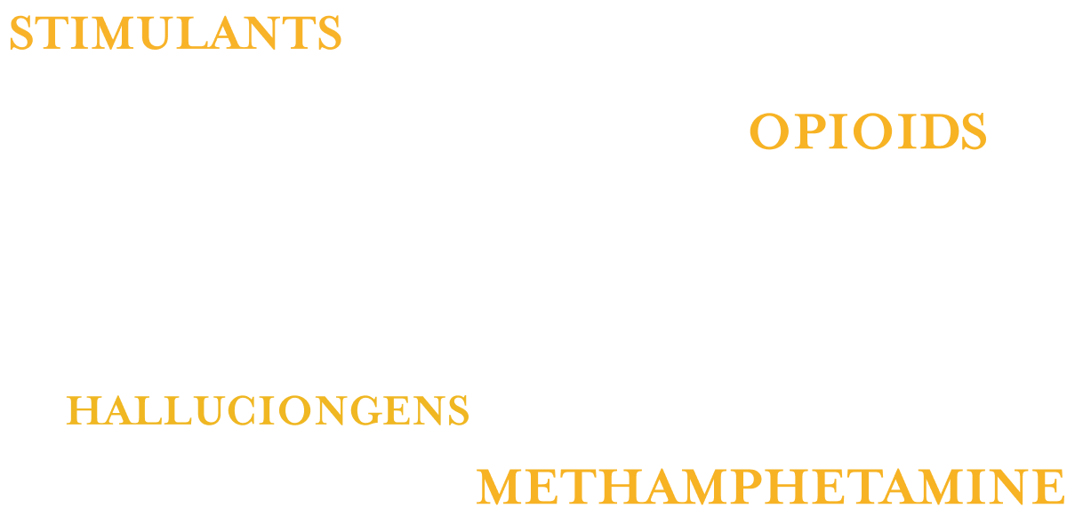 Addictive substances, Drug Addiction Treatment Center